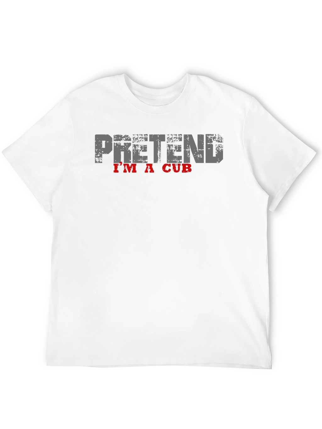 Pretend Im A Cub T-Shirt - Funny Costume Tee