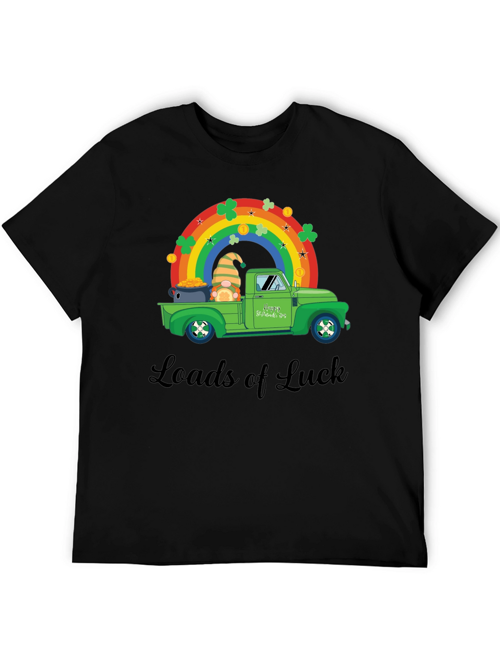 Loads of Luck St. Patricks Day T-Shirt