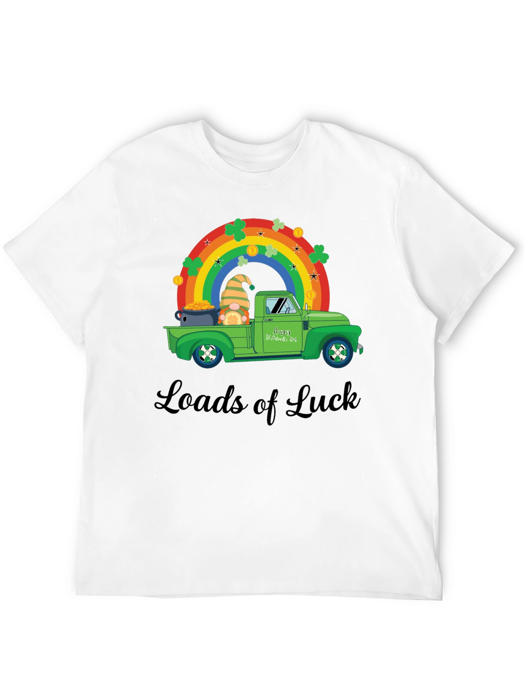 Loads of Luck St. Patricks Day T-Shirt