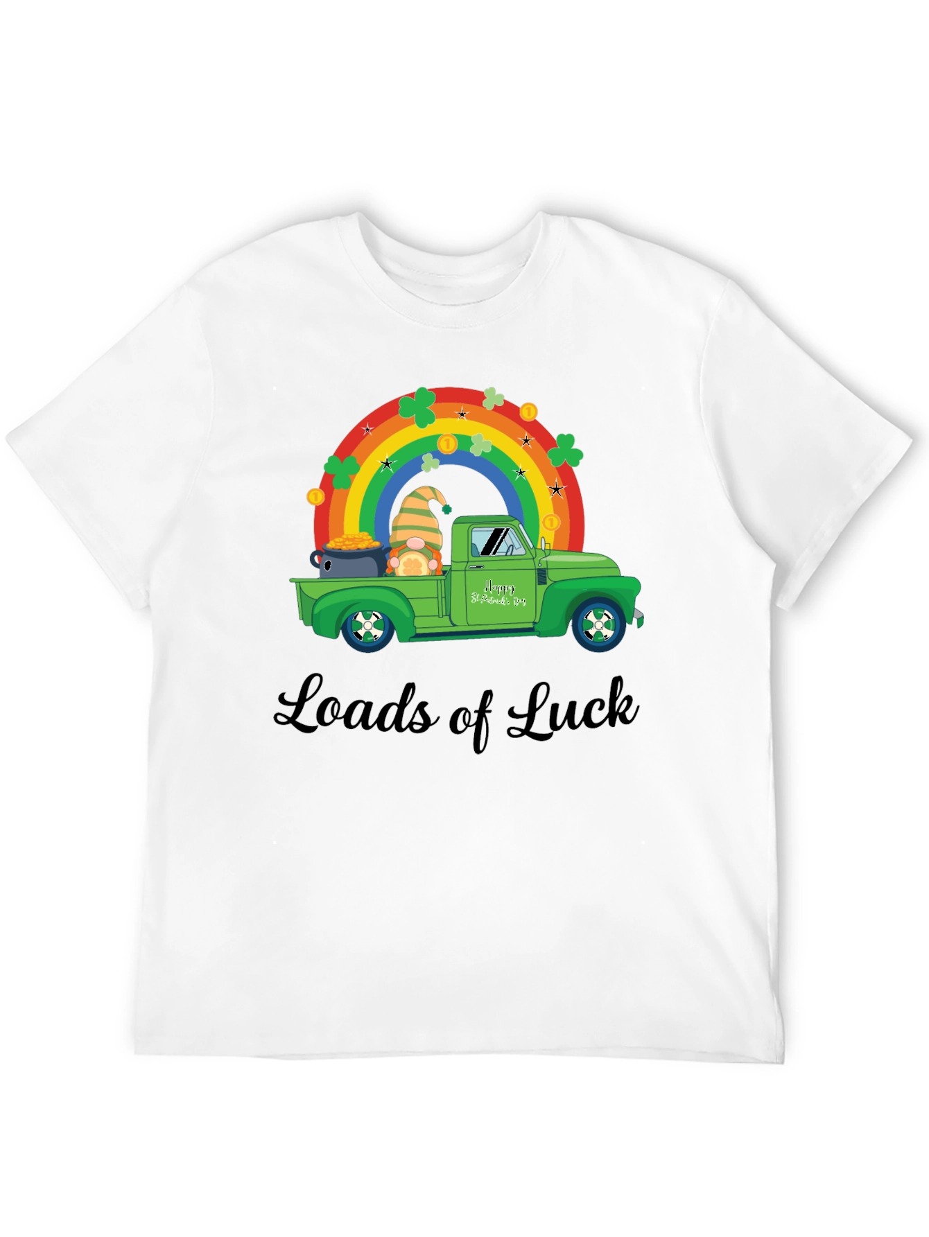 Loads of Luck St. Patricks Day T-Shirt