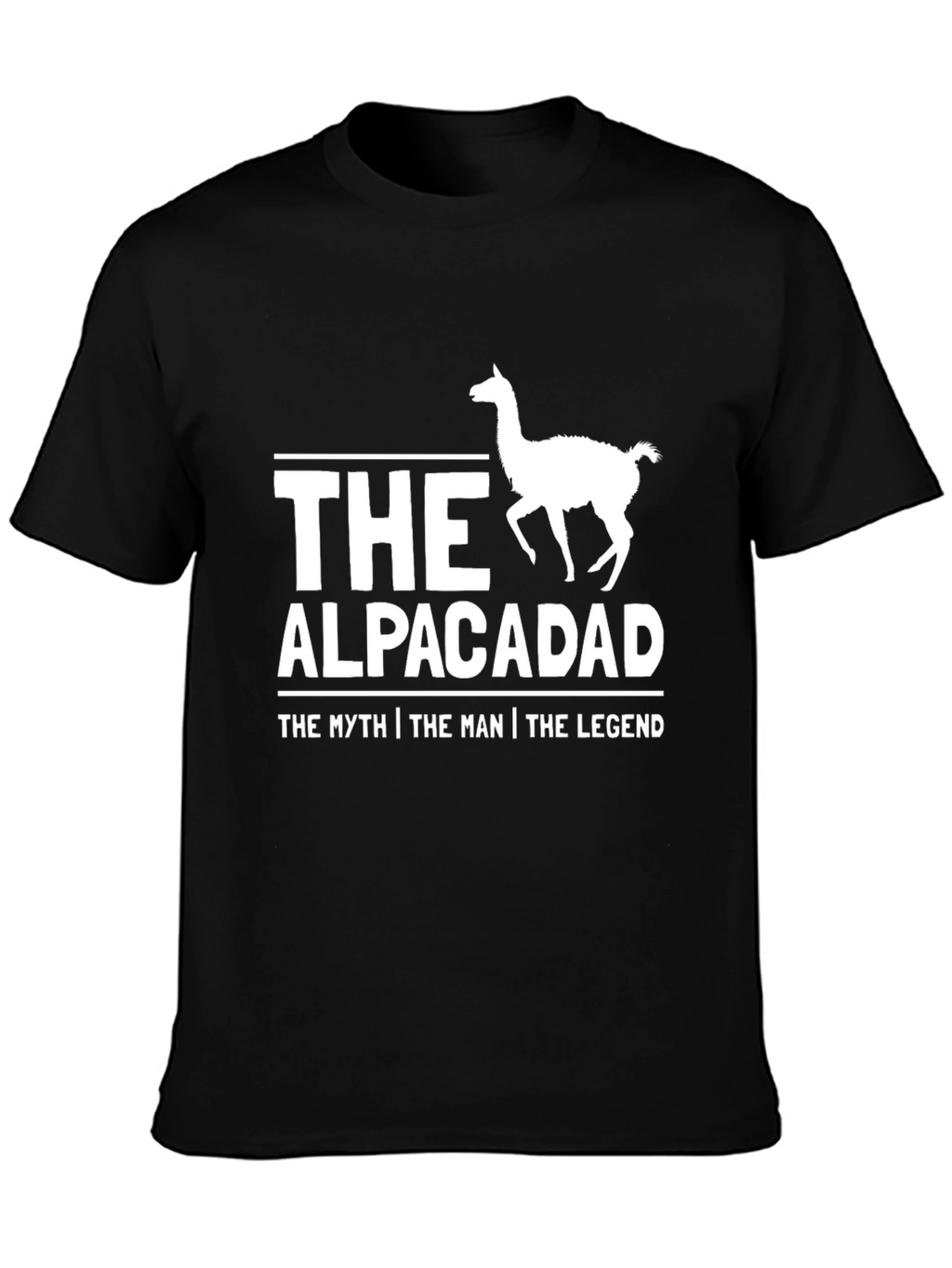 Alpacadad T-Shirt - The Myth The Man The Legend