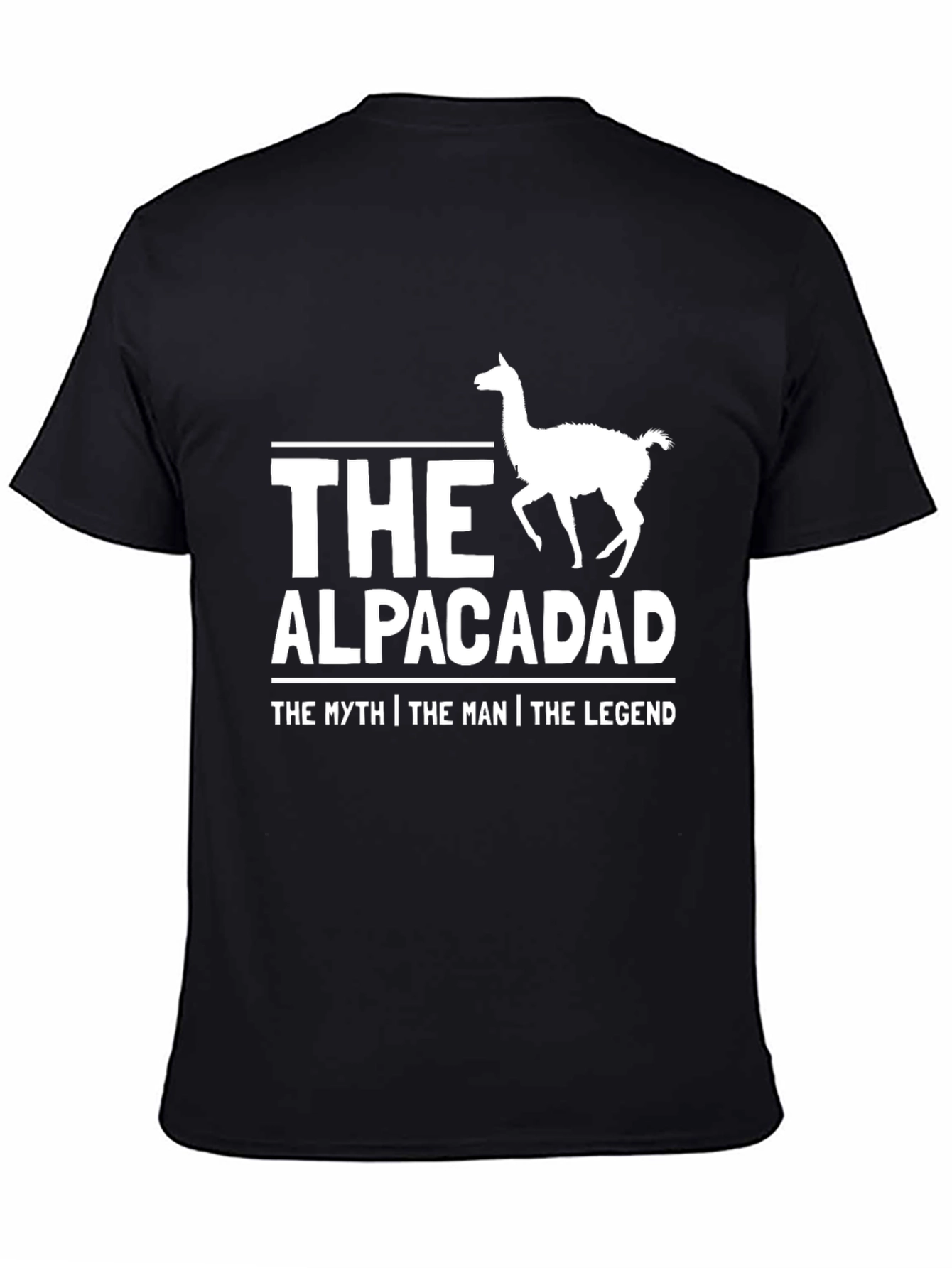 Alpacadad T-Shirt - The Myth The Man The Legend