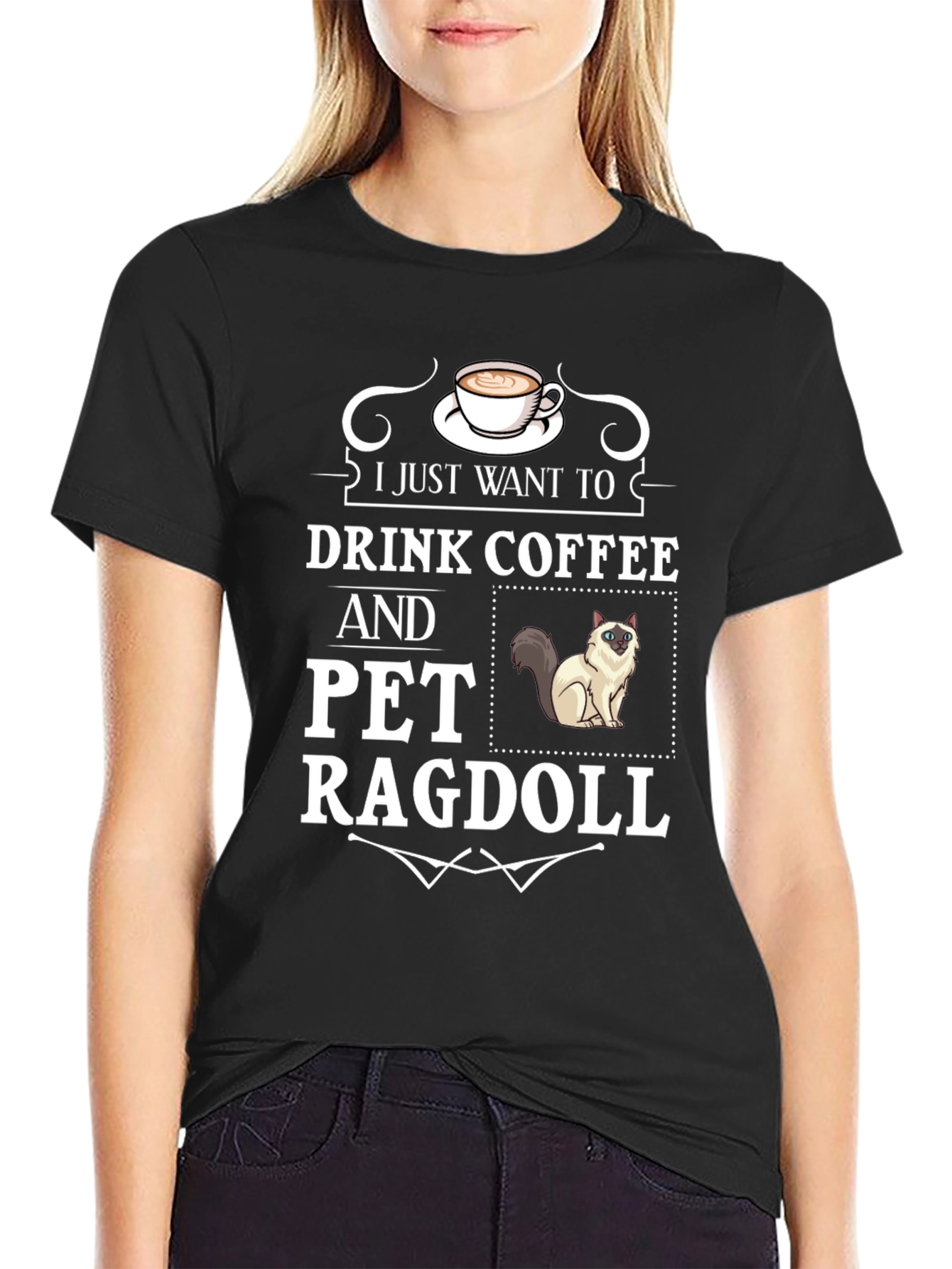 Drink Coffee & Pet Ragdoll T-Shirt - Cute Cat Lover Tee