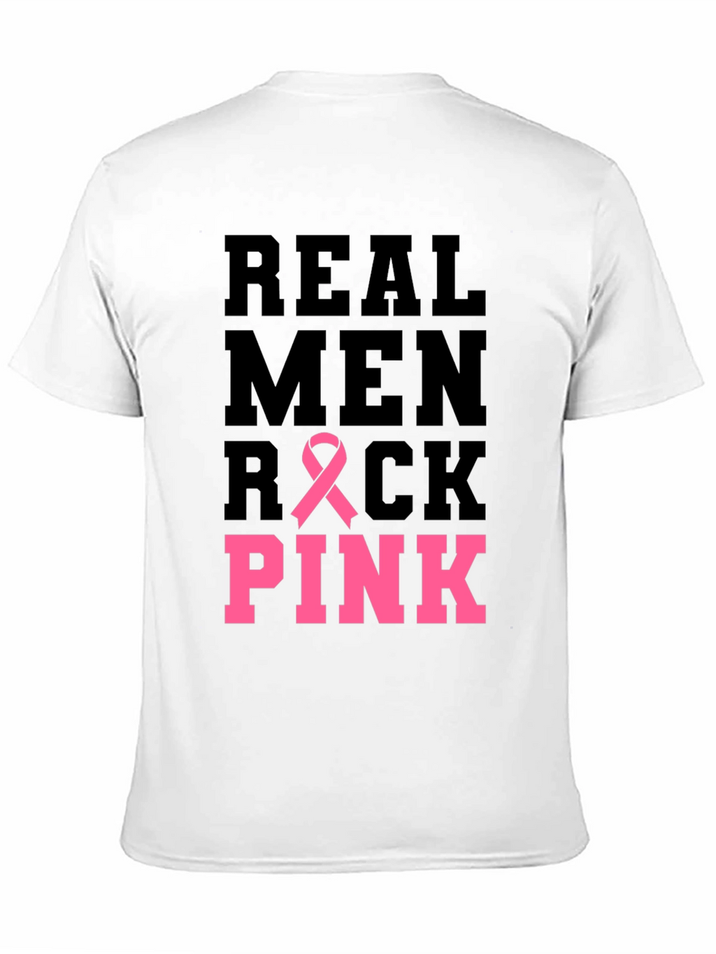 Real Men Rock Pink Breast Cancer Awareness T-Shirt