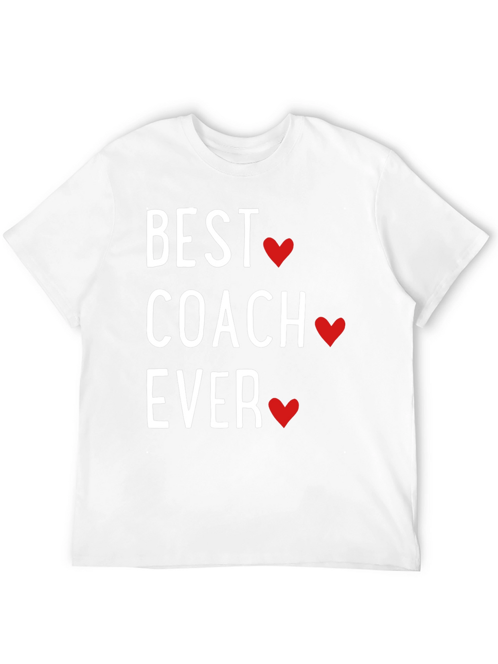 Best Coach Ever T-Shirt Gift