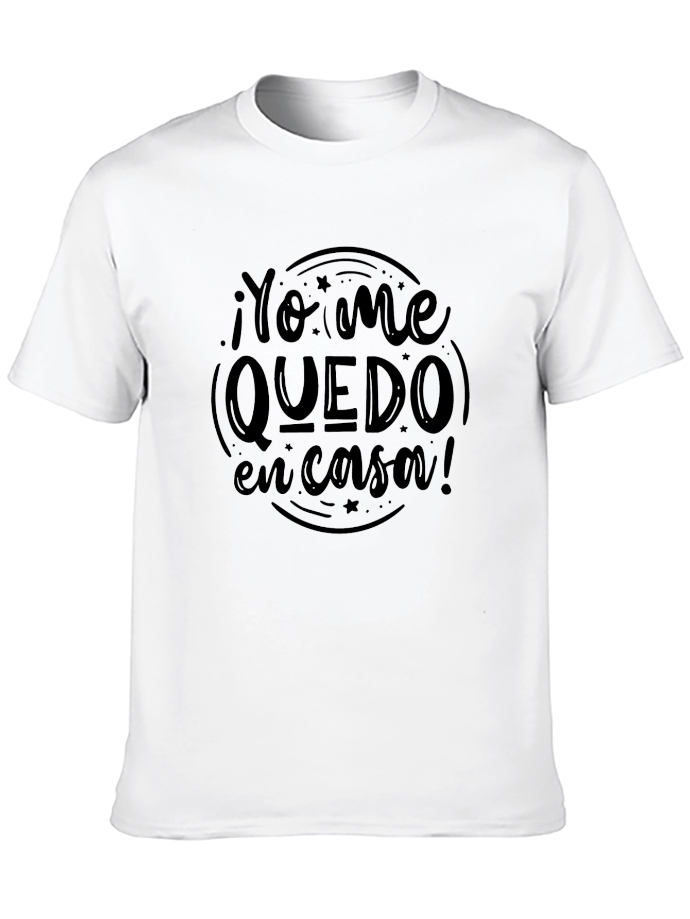 Yo Me Quedo En Casa T-Shirt