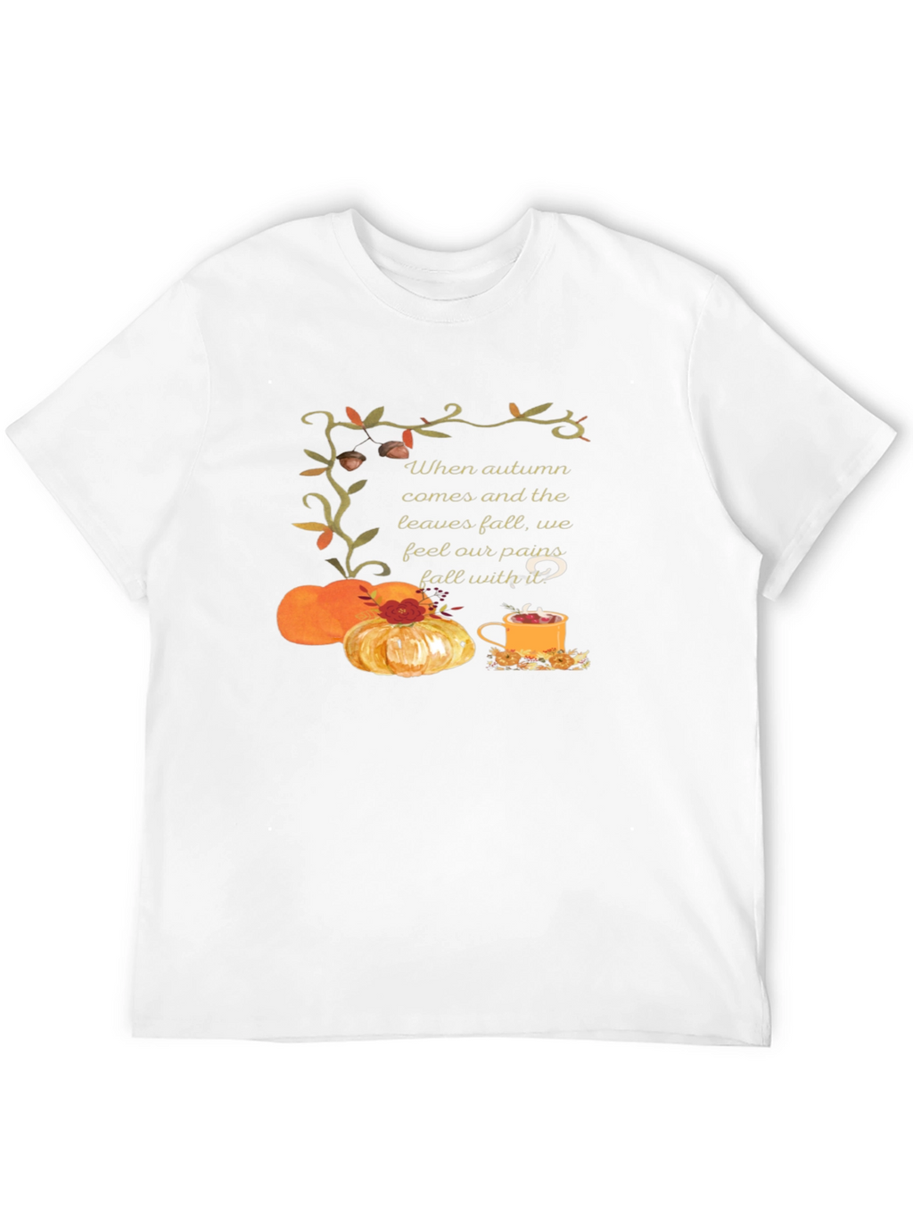 Autumn Comfort T-Shirt: Pumpkins Tea and Cozy Vibes
