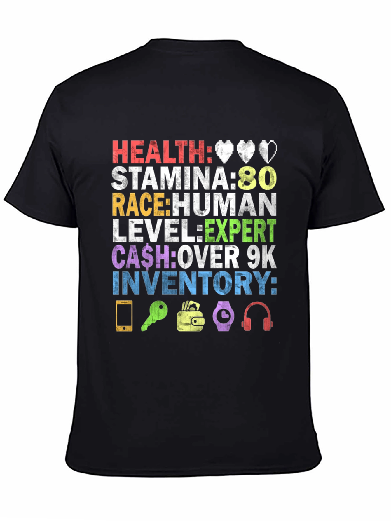 Gamer Stats T-Shirt: Health Stamina Race Level Cash & Inventory