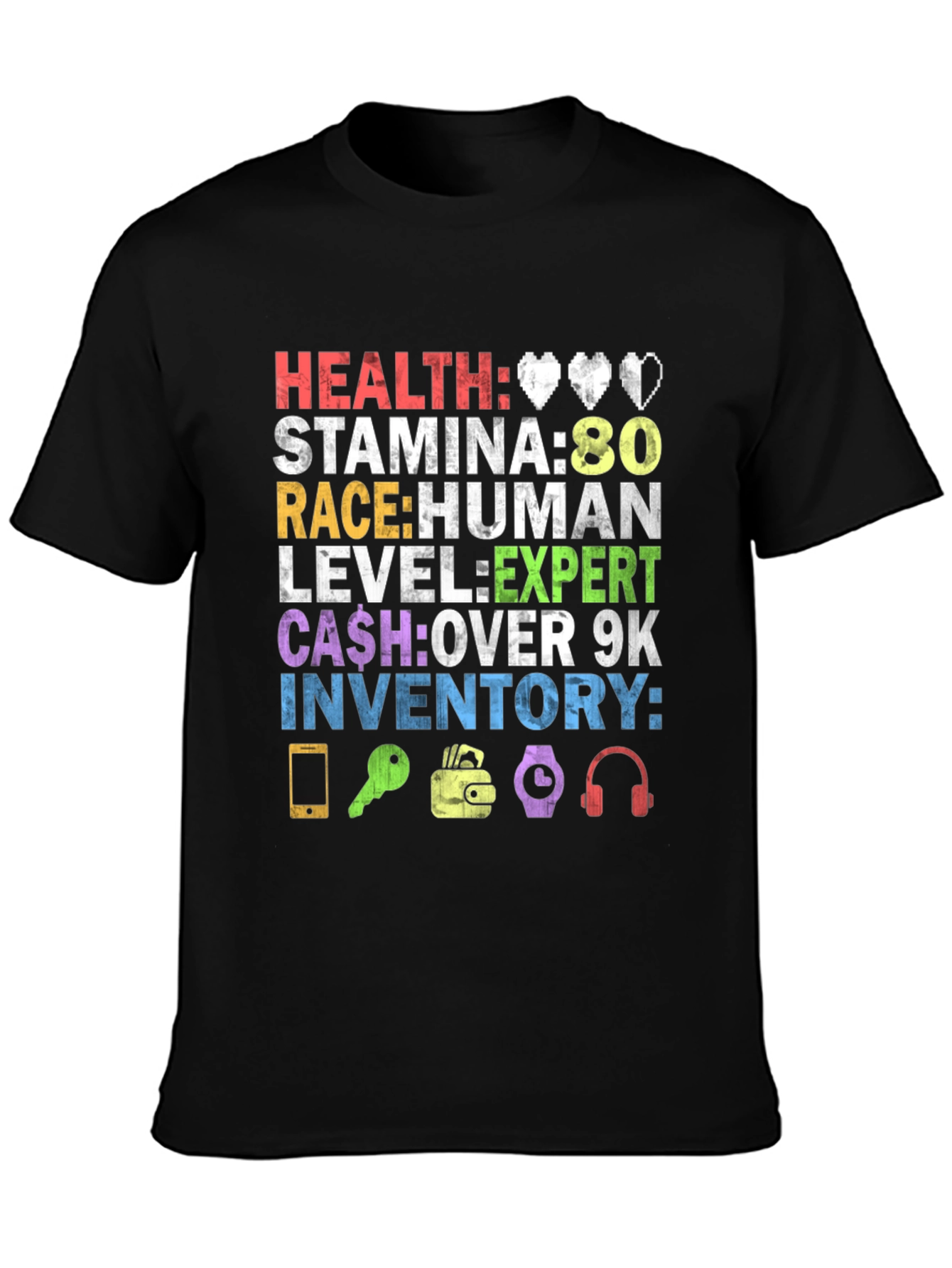Gamer Stats T-Shirt: Health Stamina Race Level Cash & Inventory