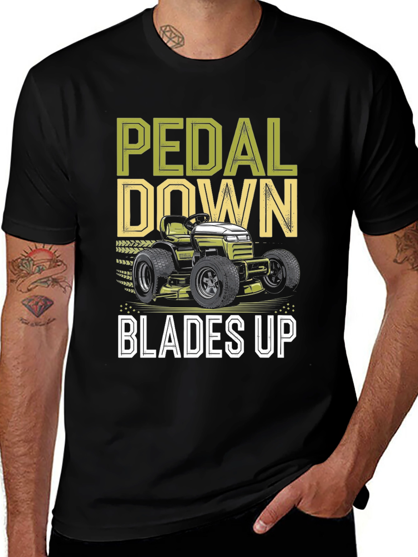 Pedal Down Blades Up T-Shirt - Lawn Mower Design