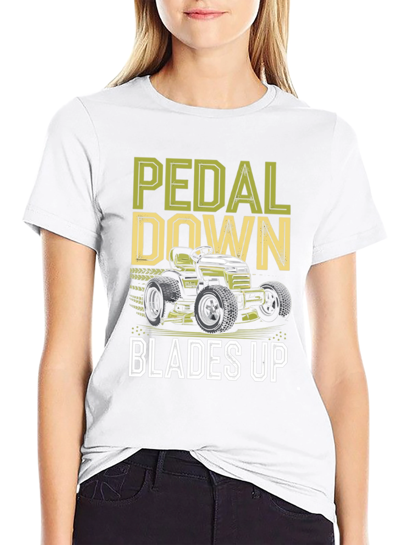 Pedal Down Blades Up T-Shirt - Lawn Mower Design
