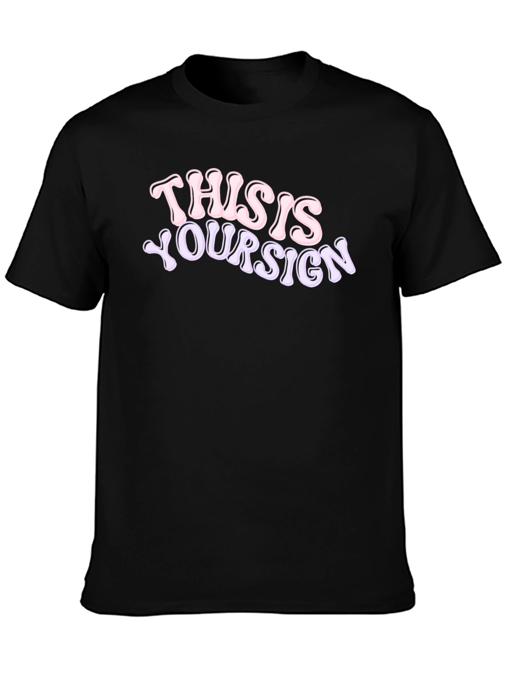 This is Your Sign Graphic Tee - Black