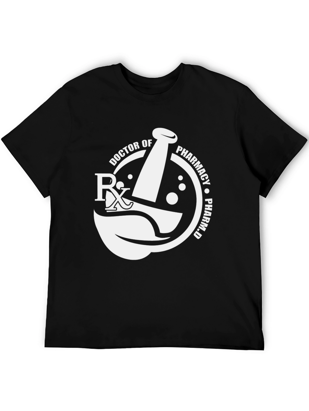 Doctor of Pharmacy T-Shirt - PharmD Graduation Gift