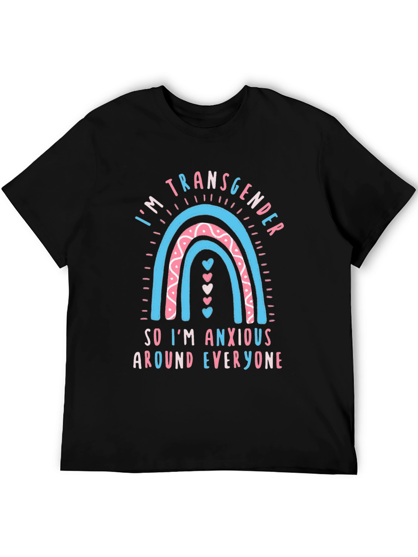 Transgender Rainbow Anxiety Tee