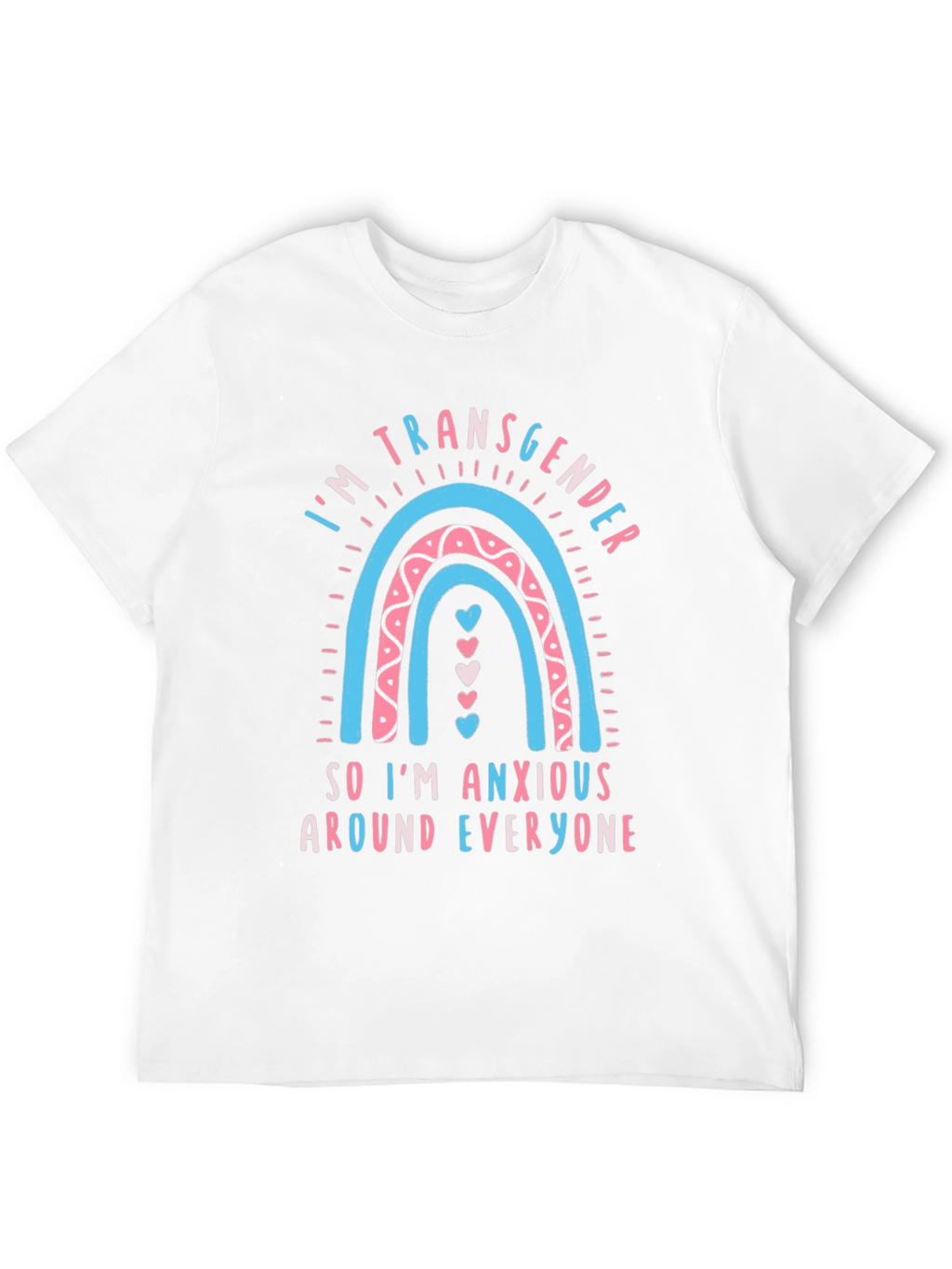 Transgender Rainbow Anxiety Tee