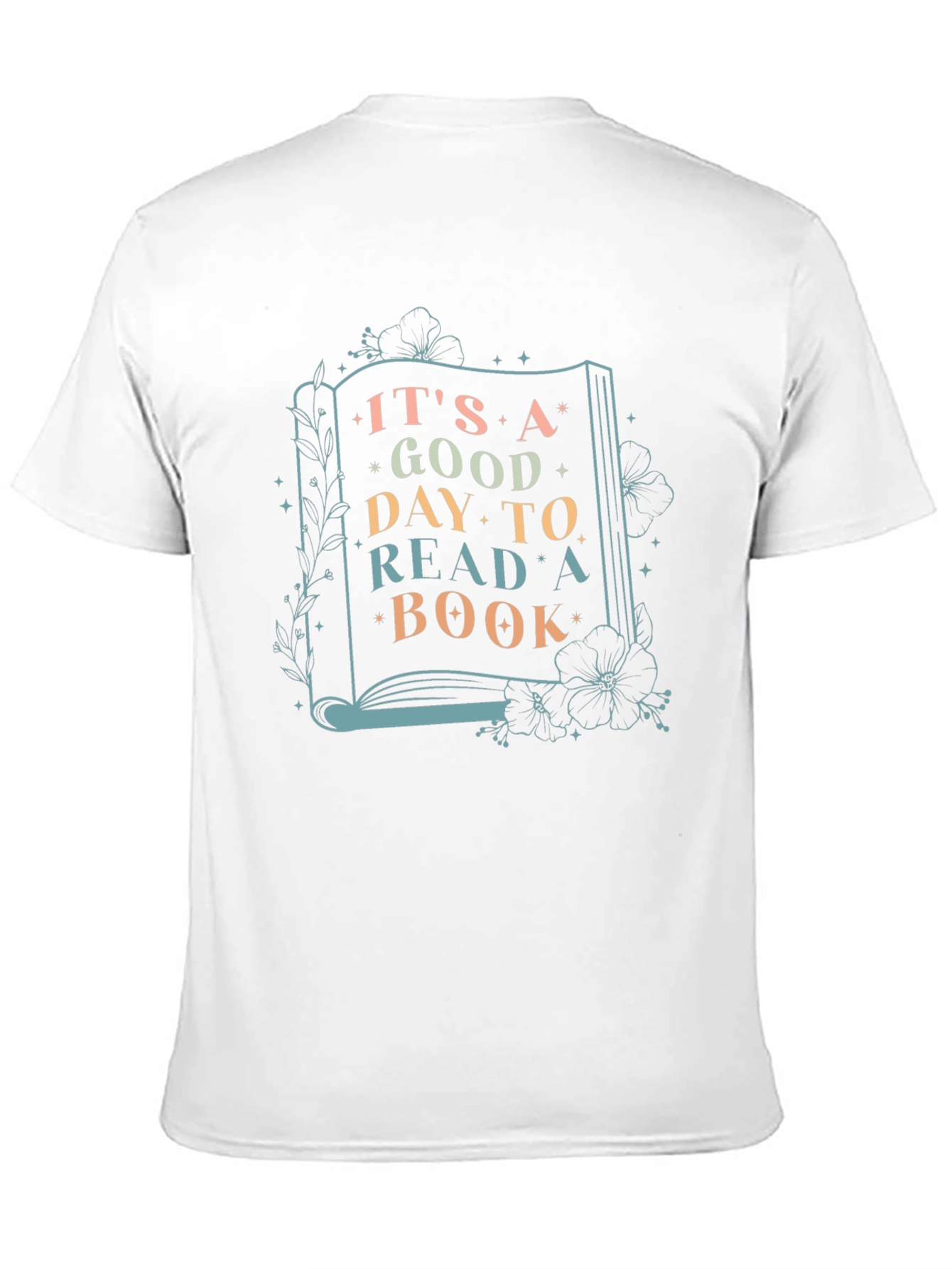 Its a Good Day to Read a Book T-Shirt