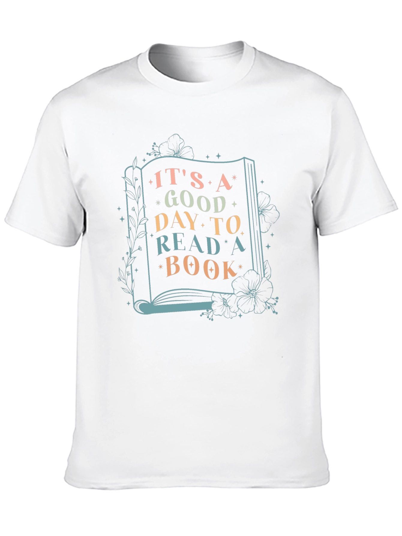 Its a Good Day to Read a Book T-Shirt