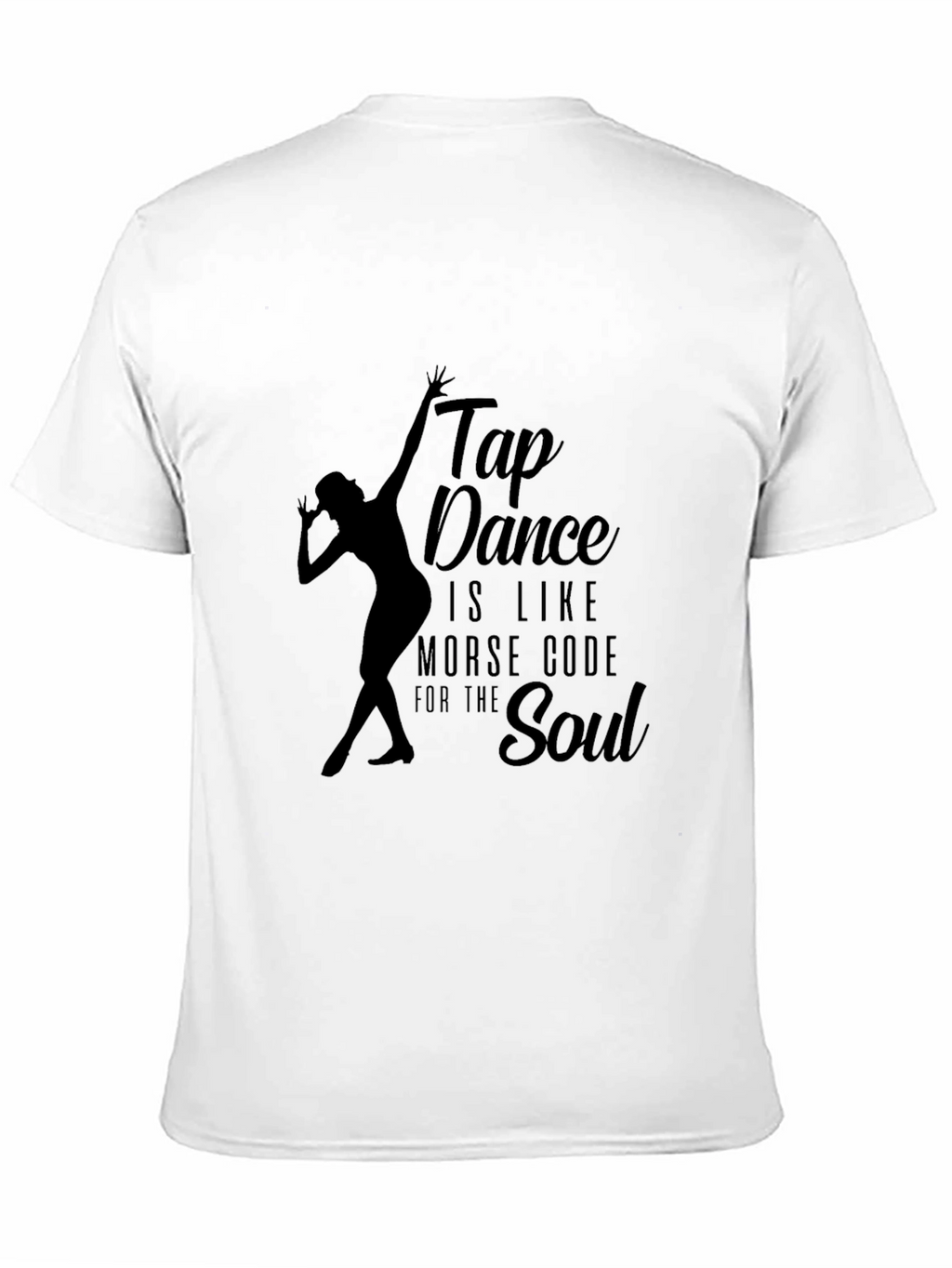 Tap Dance Soul T-Shirt - Black