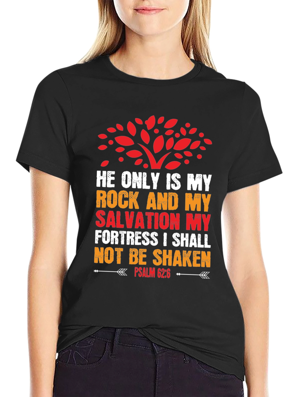 Faith-Based T-Shirt: Psalm 62:6 Graphic Tee