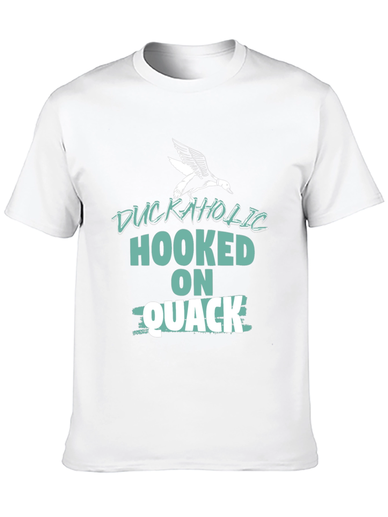 Duckaholic T-Shirt - Hooked on Quack
