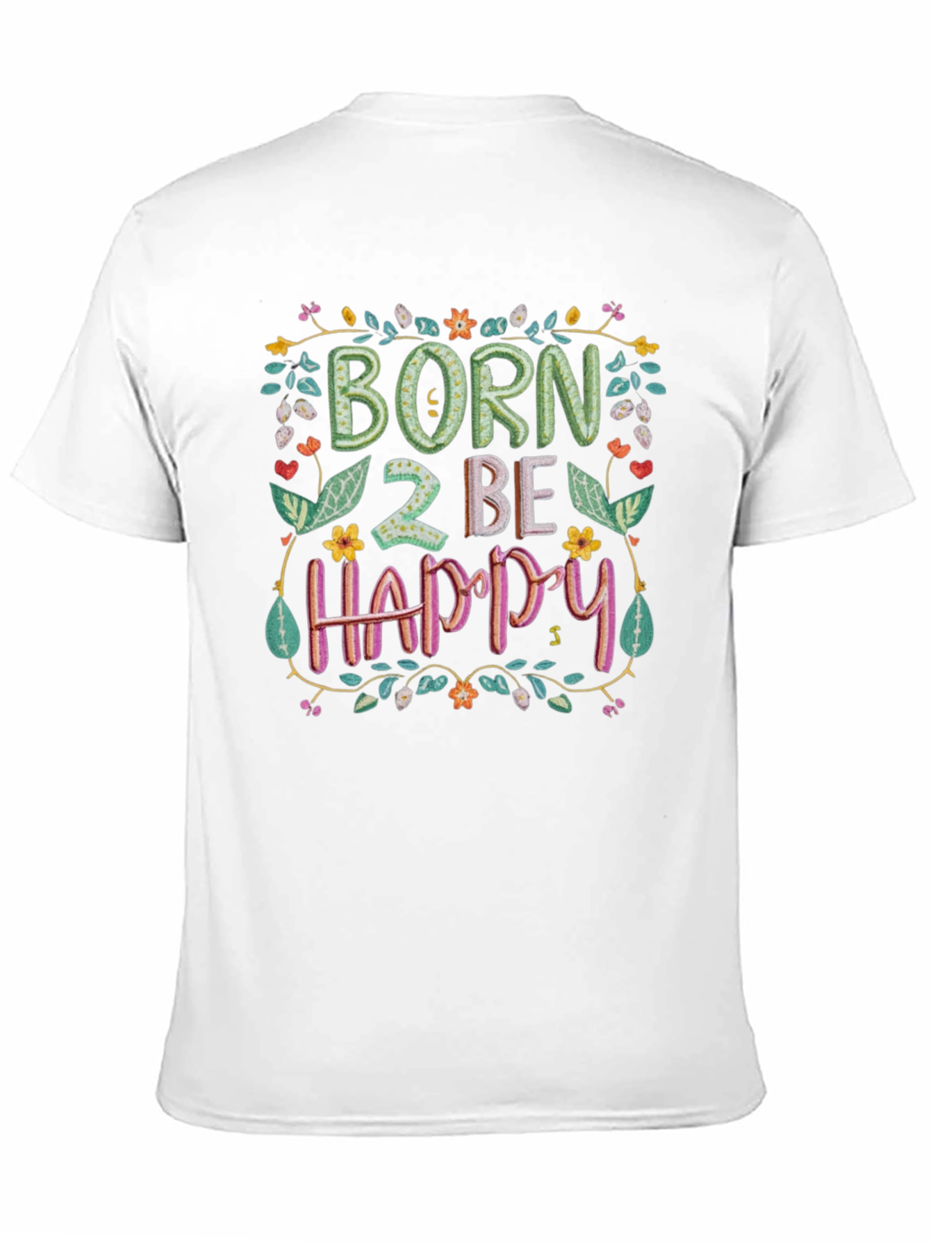 Born 2 Be Happy Graphic Tee