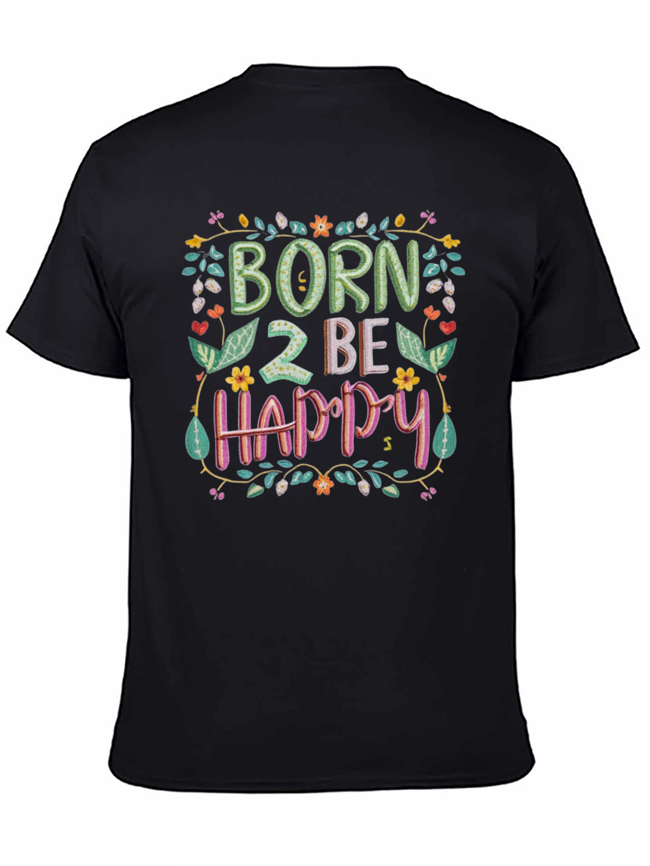 Born 2 Be Happy Graphic Tee