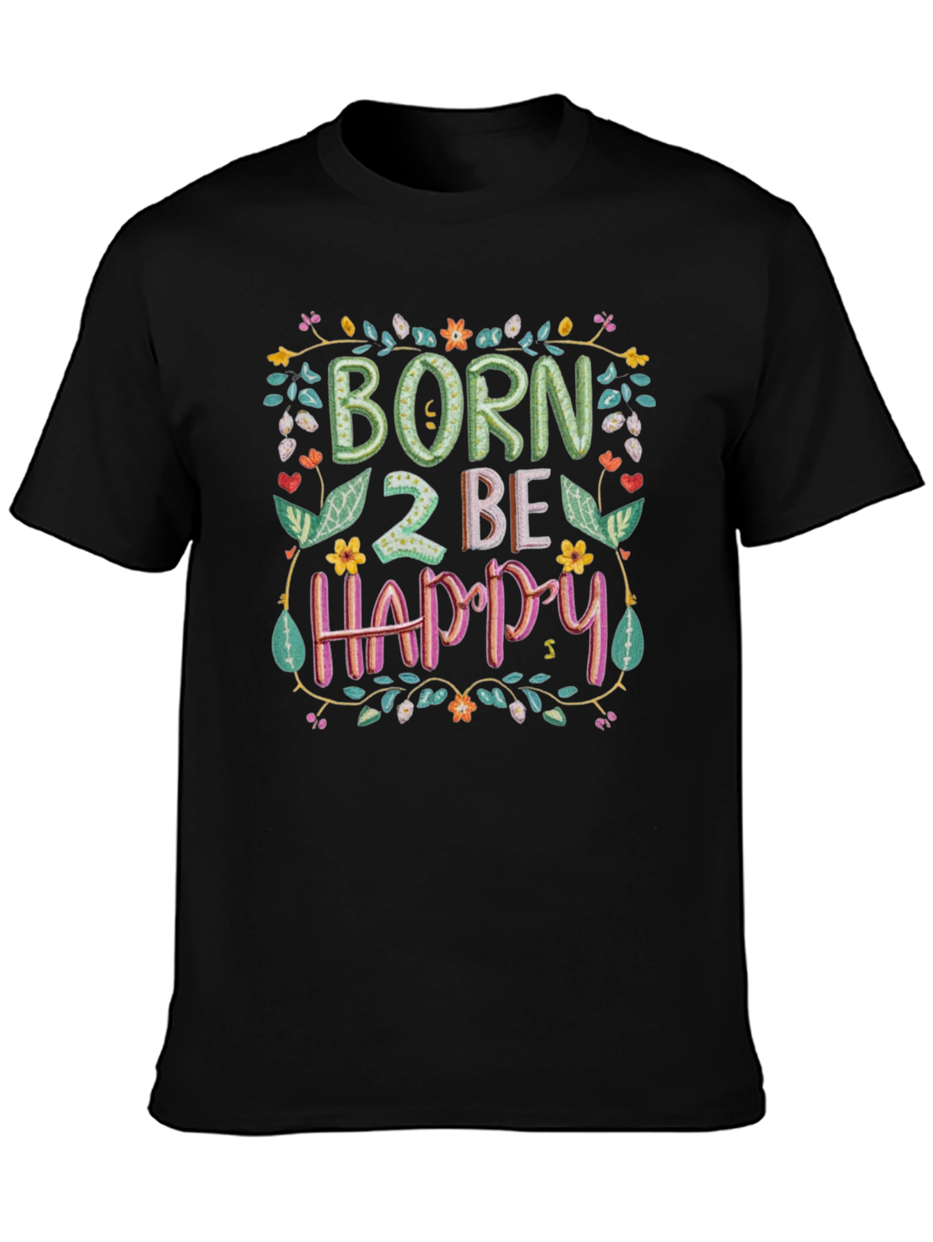 Born 2 Be Happy Graphic Tee
