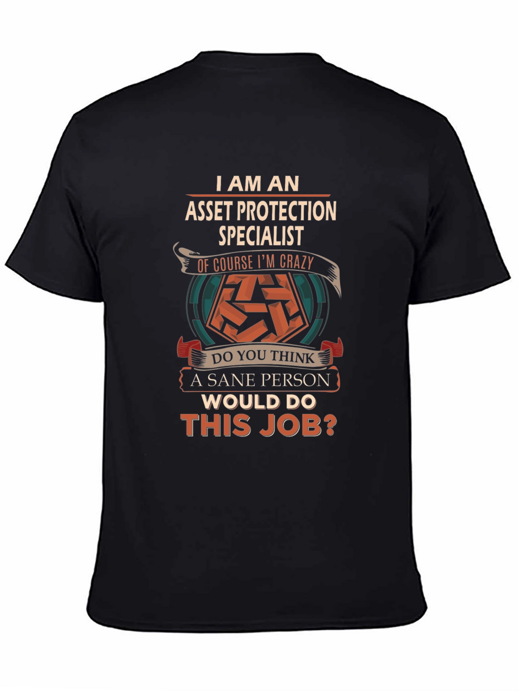 Asset Protection Specialist Graphic T-Shirt
