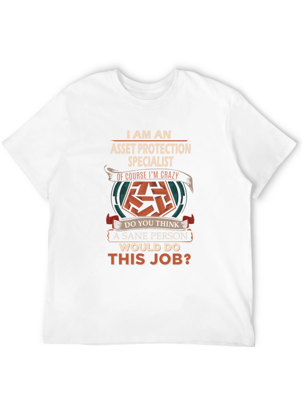 Asset Protection Specialist Graphic T-Shirt