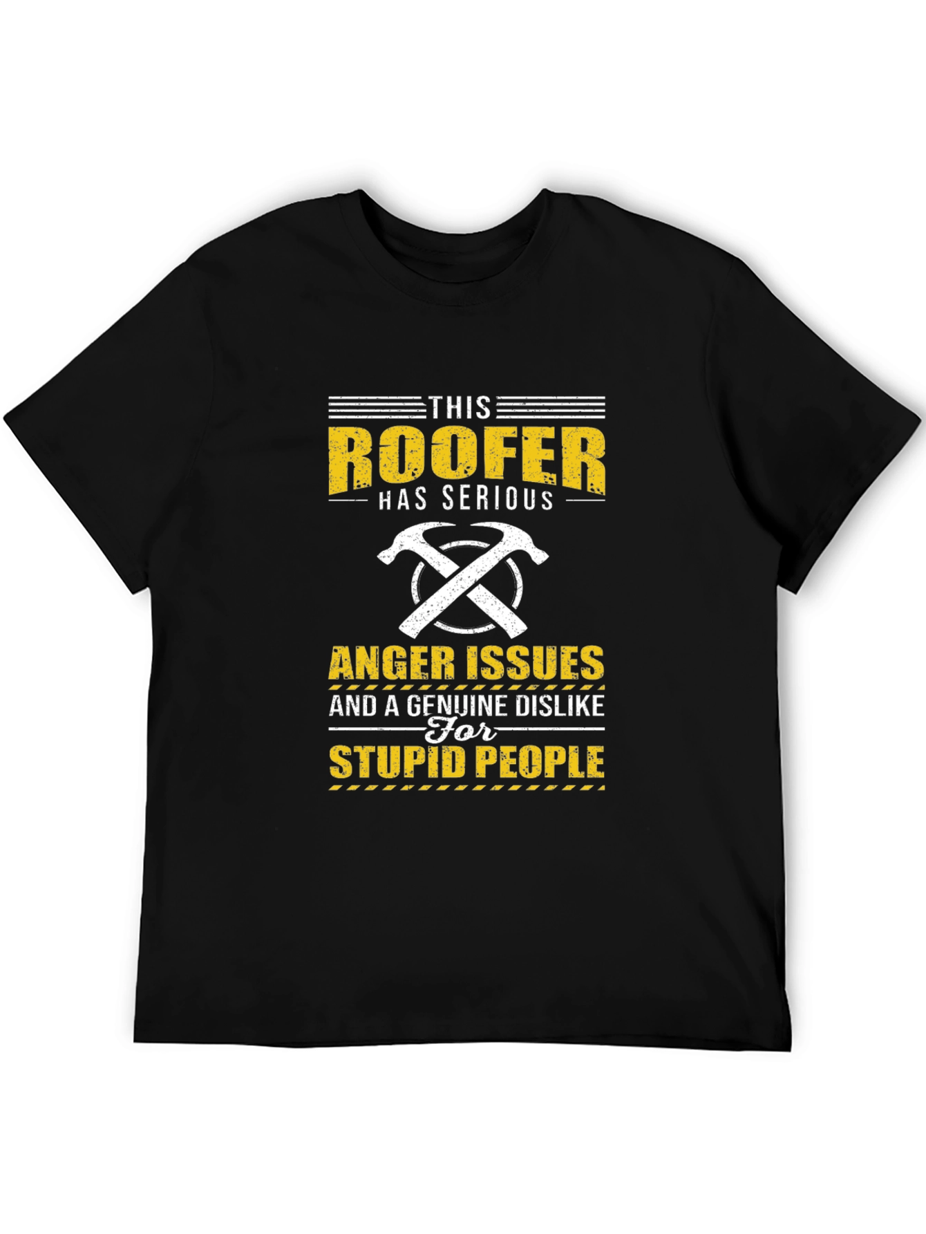 Roofer Anger Issues T-Shirt - Funny Job Pride Tee