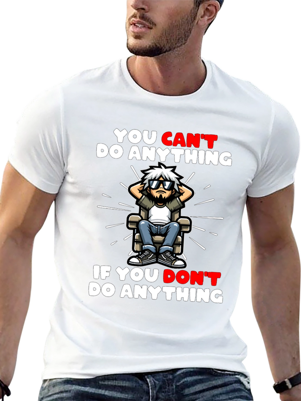 You Cant Do Anything Graphic T-Shirt
