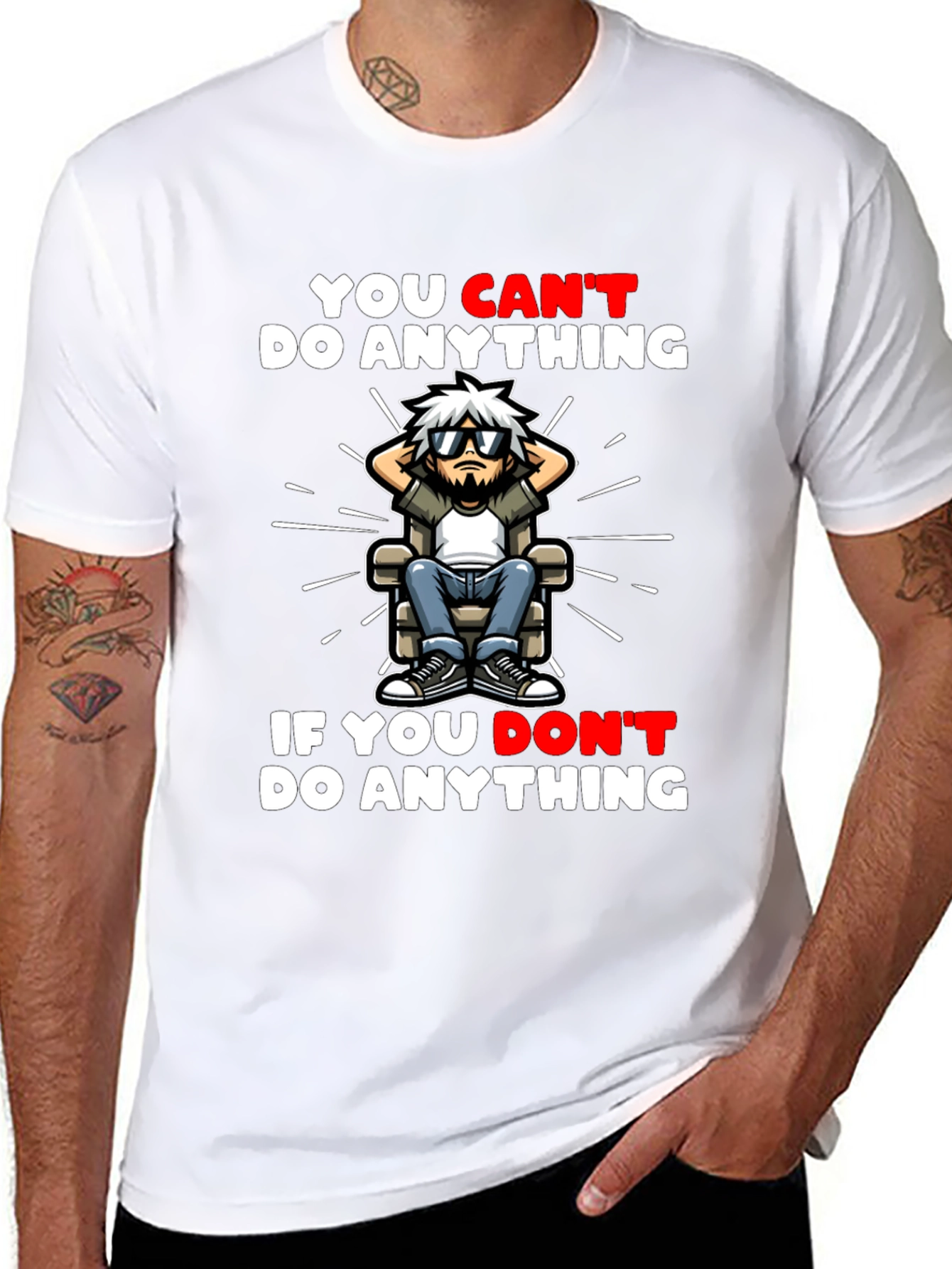 You Cant Do Anything Graphic T-Shirt