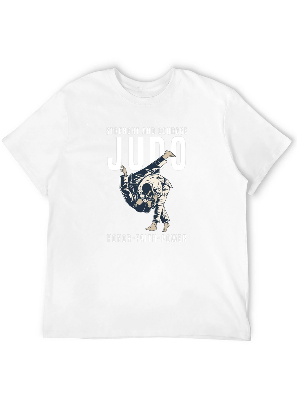 Judo Strength and Courage T-Shirt