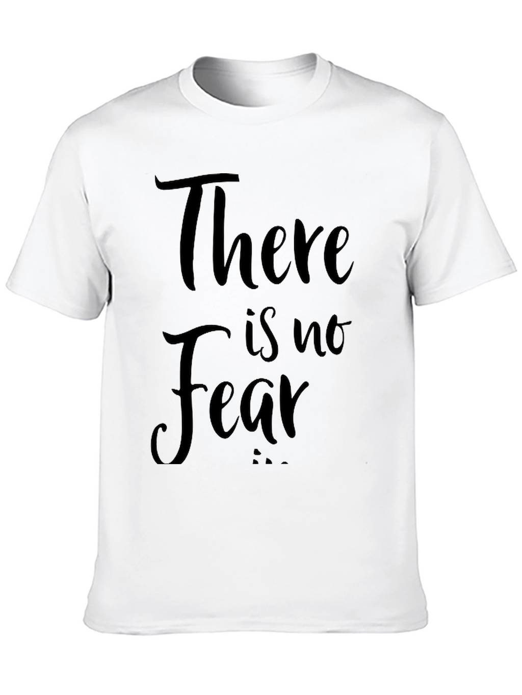 There is No Fear - Black Graphic T-Shirt