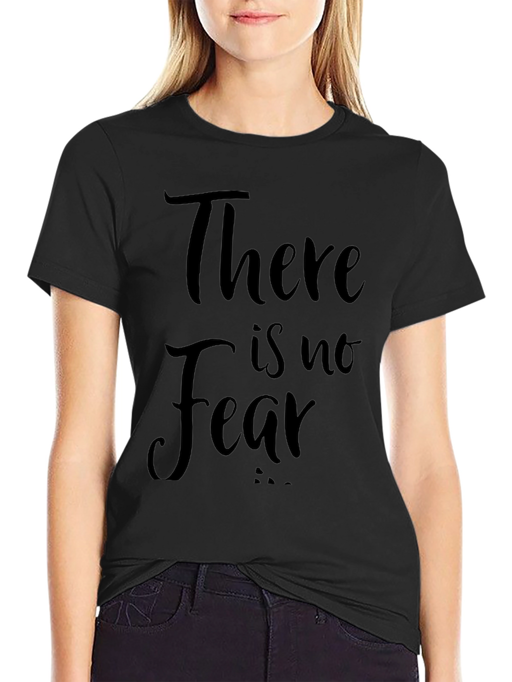There is No Fear - Black Graphic T-Shirt