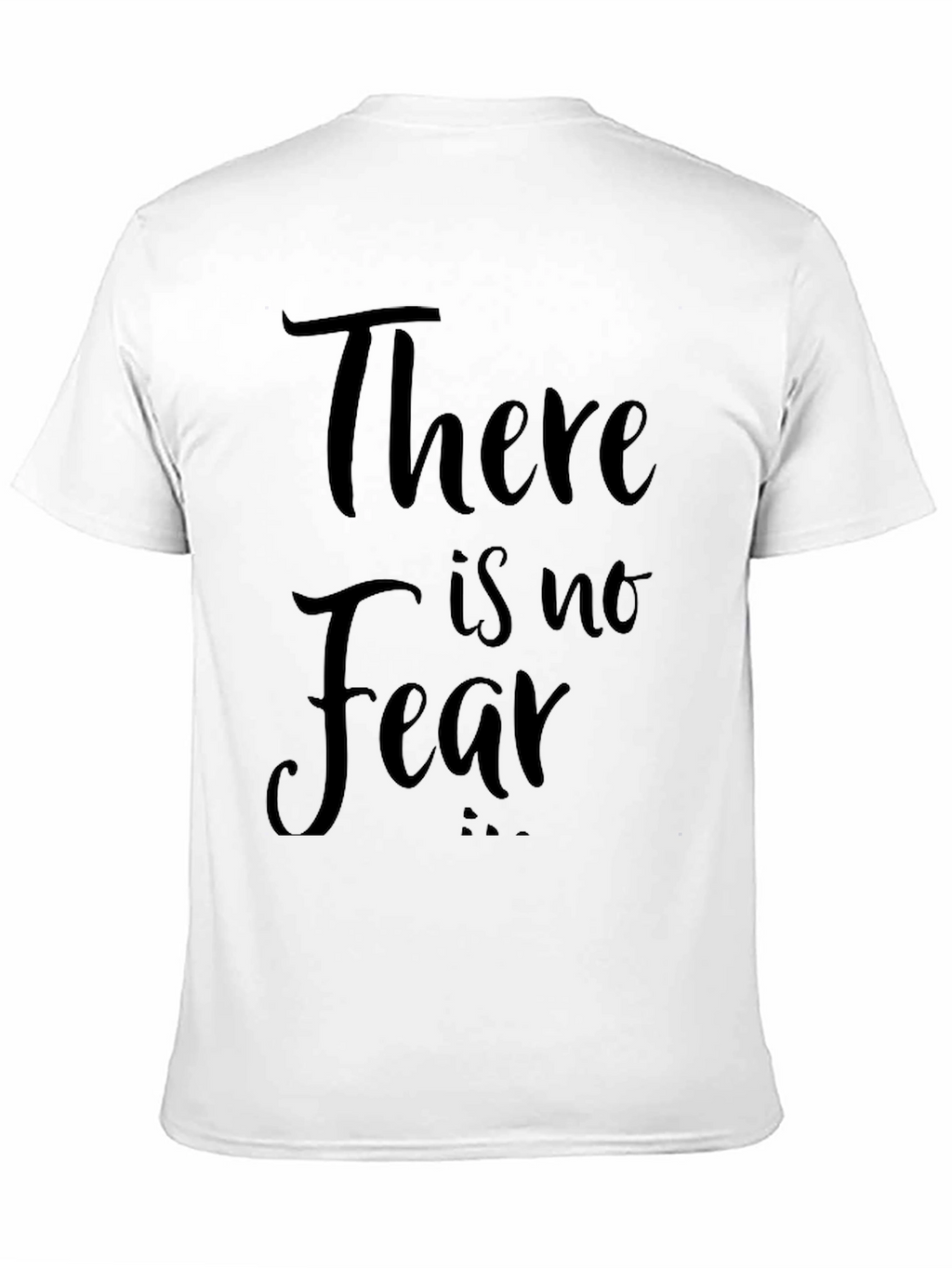 There is No Fear - Black Graphic T-Shirt