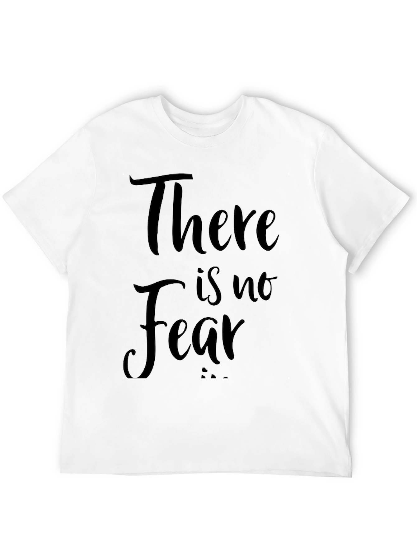 There is No Fear - Black Graphic T-Shirt