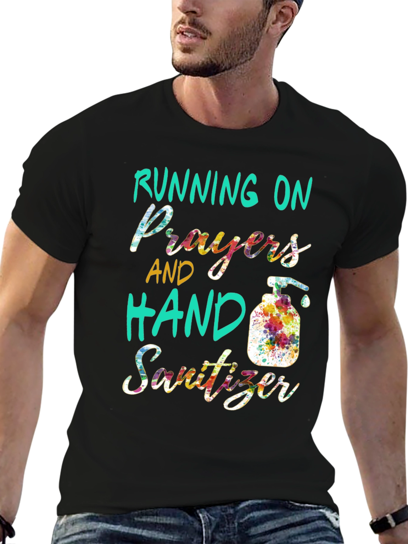 Running on Prayers and Hand Sanitizer T-Shirt