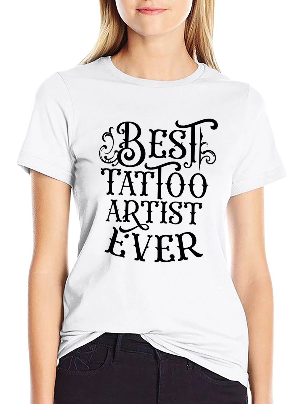 Best Tattoo Artist Ever T-Shirt - Black Cotton Tee