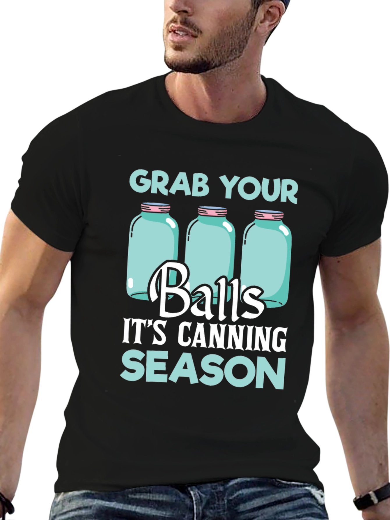 Grab Your Balls Its Canning Season T-Shirt