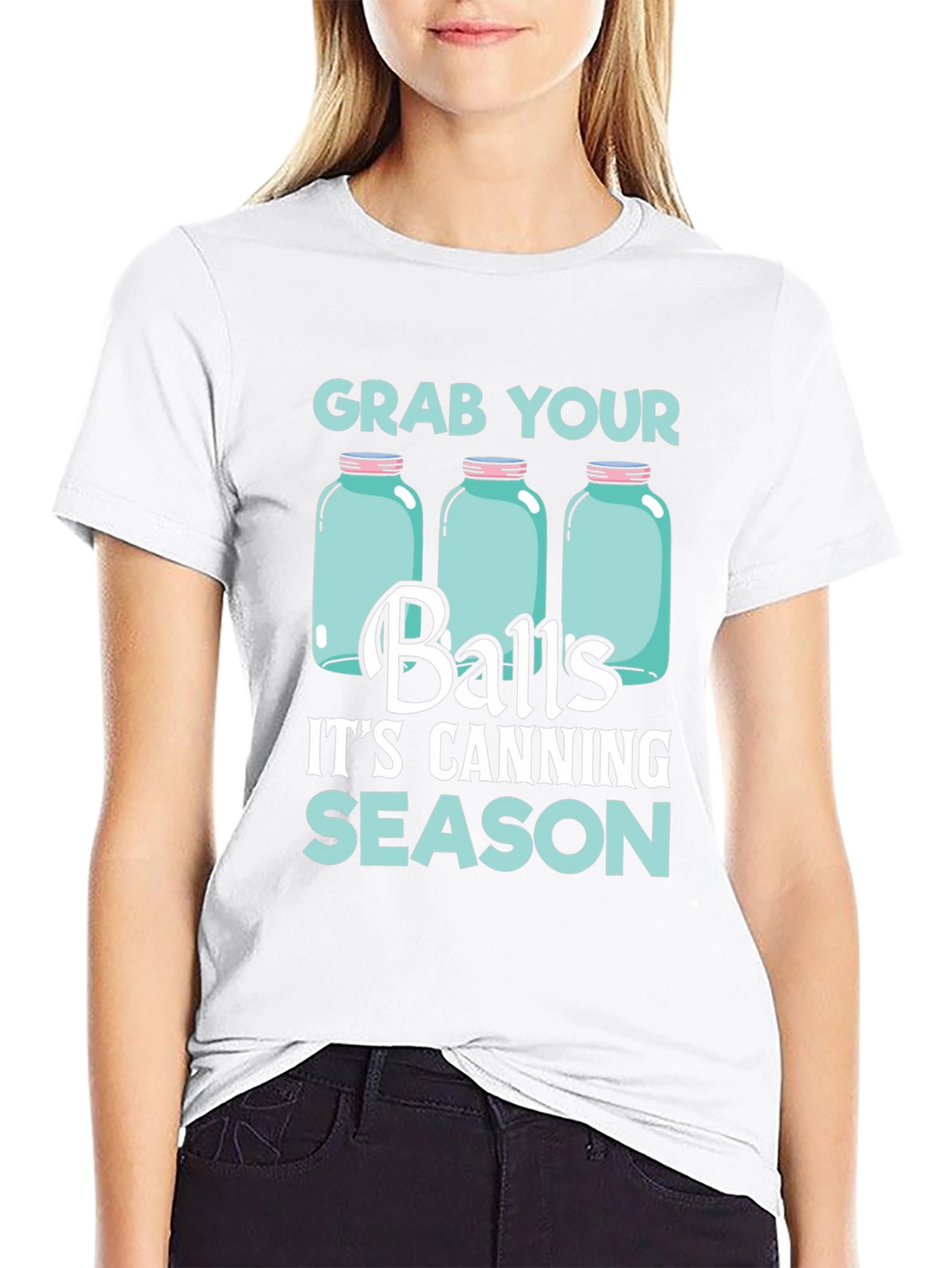 Grab Your Balls Its Canning Season T-Shirt