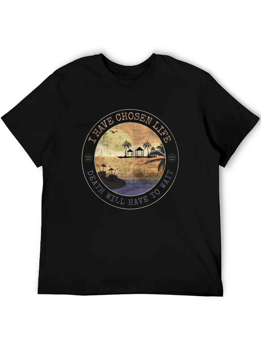 I Have Chosen Life T-Shirt