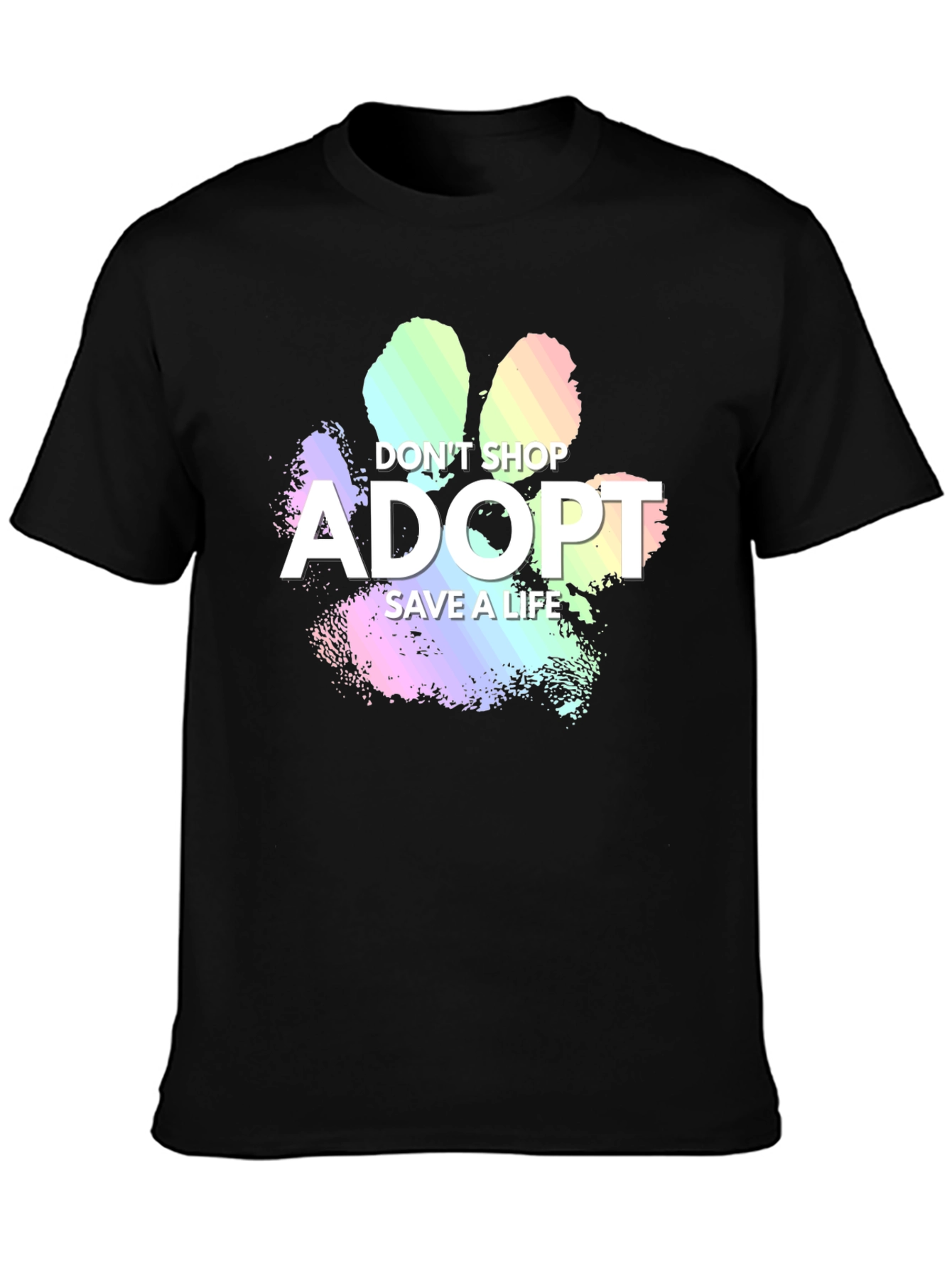 Adopt Dont Shop T-Shirt - Save A Life