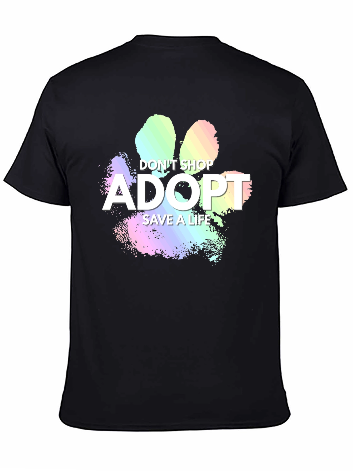 Adopt Dont Shop T-Shirt - Save A Life