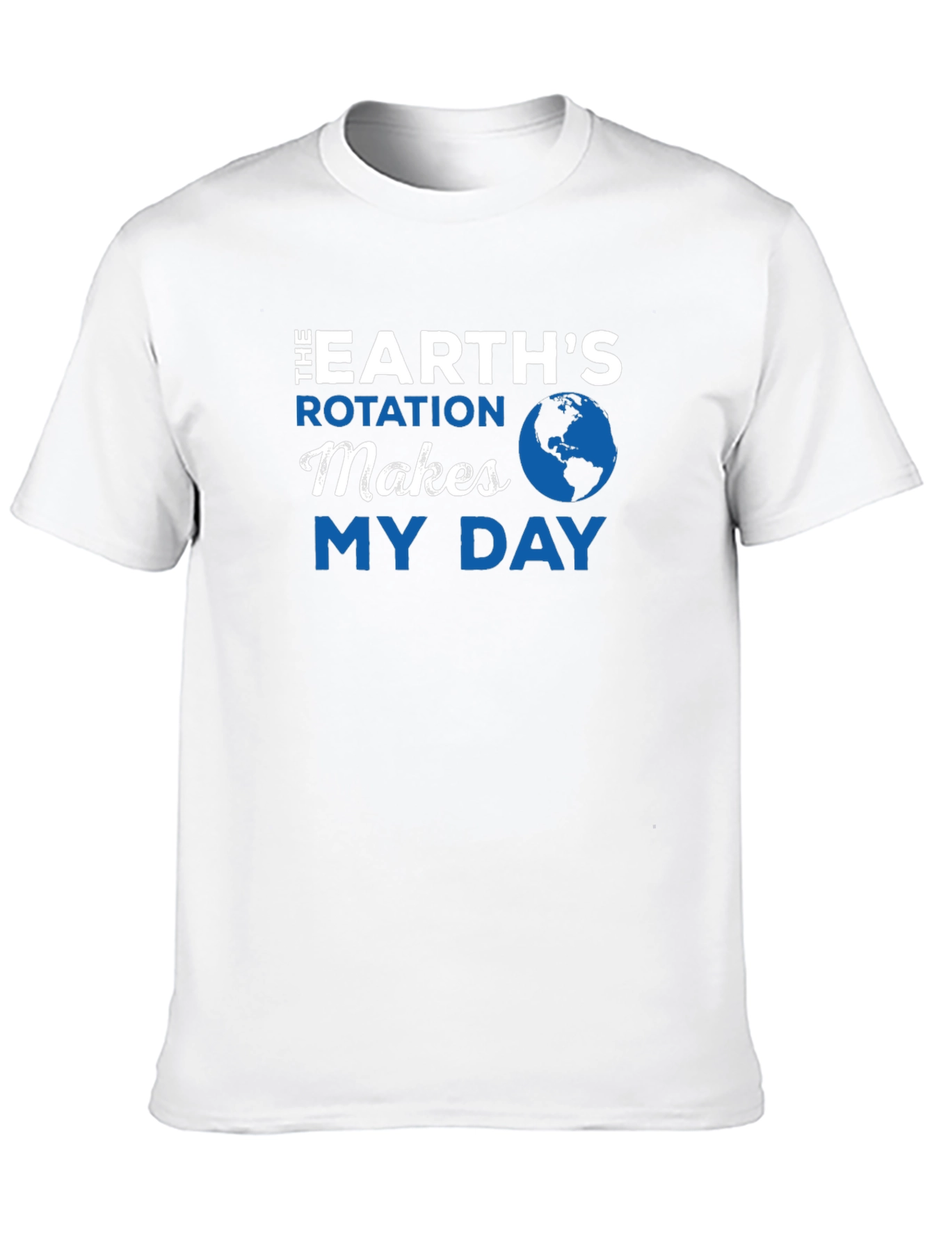 Earths Rotation Graphic T-Shirt - Science Humor Tee