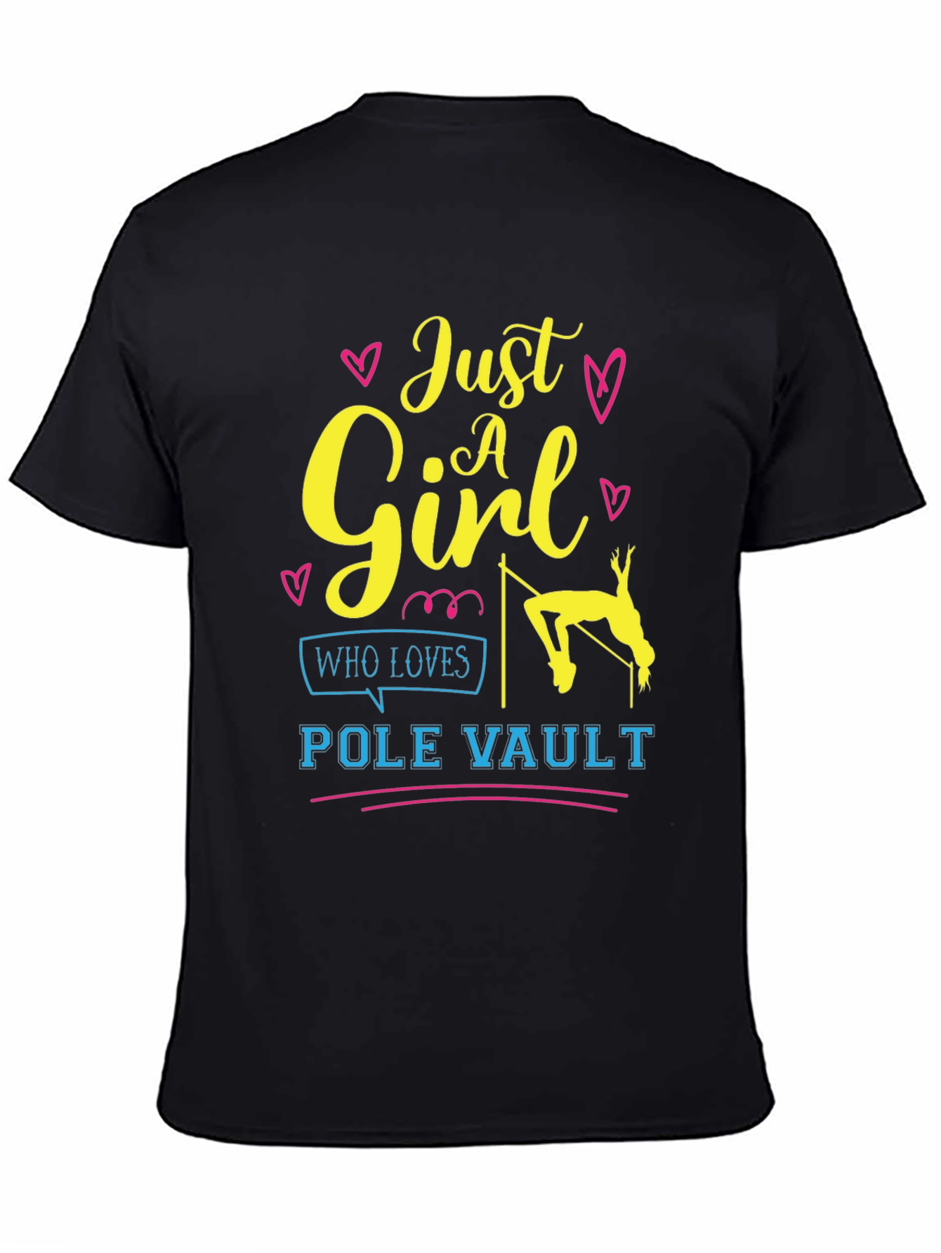 Just A Girl Who Loves Pole Vault T-Shirt