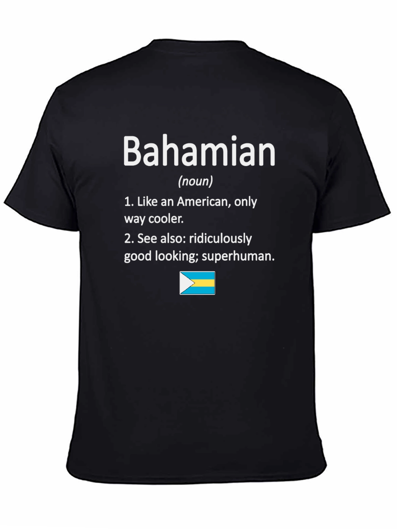 Bahamian Definition T-Shirt