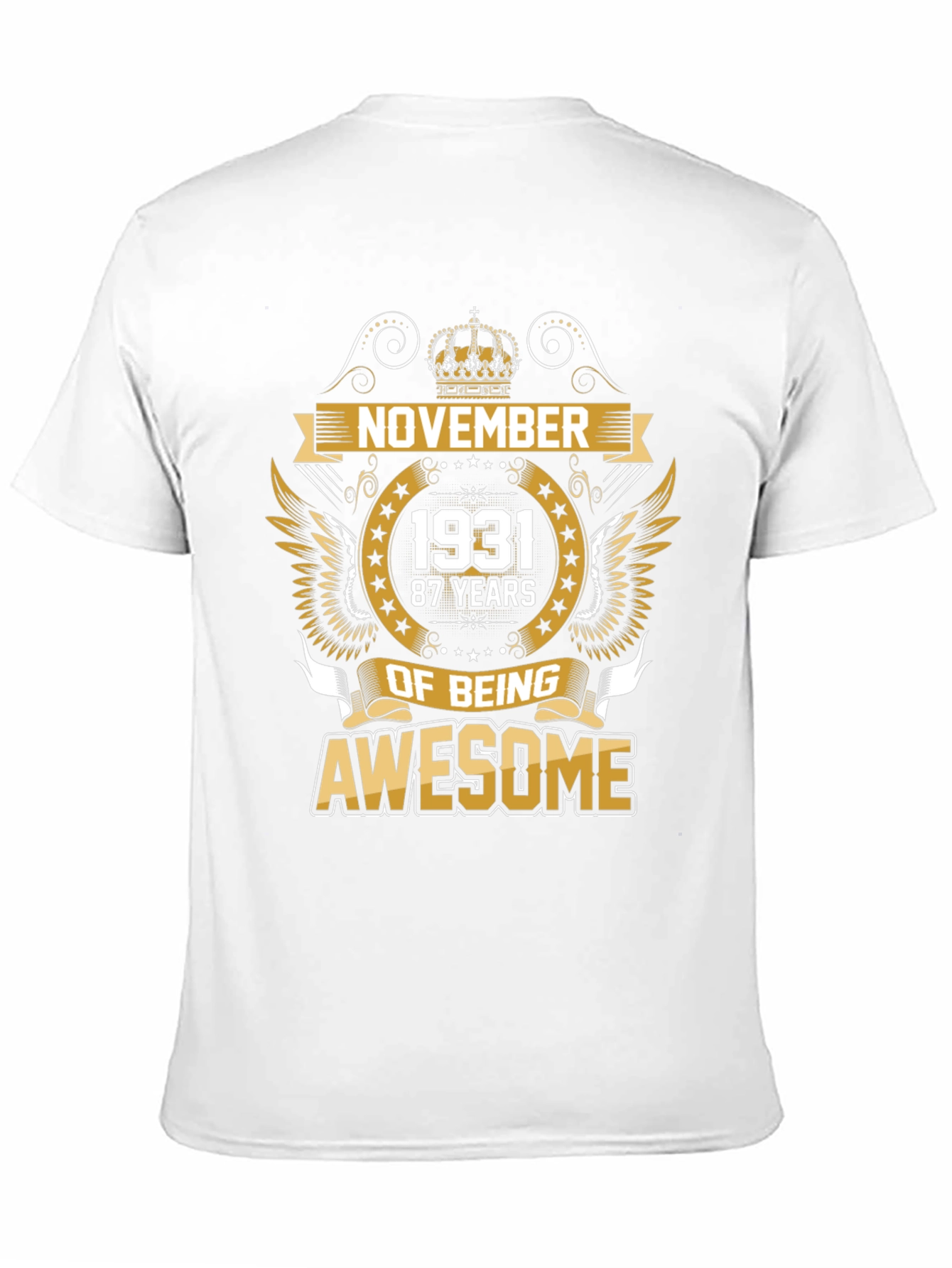 November 1931 87 Years of Being Awesome T-Shirt