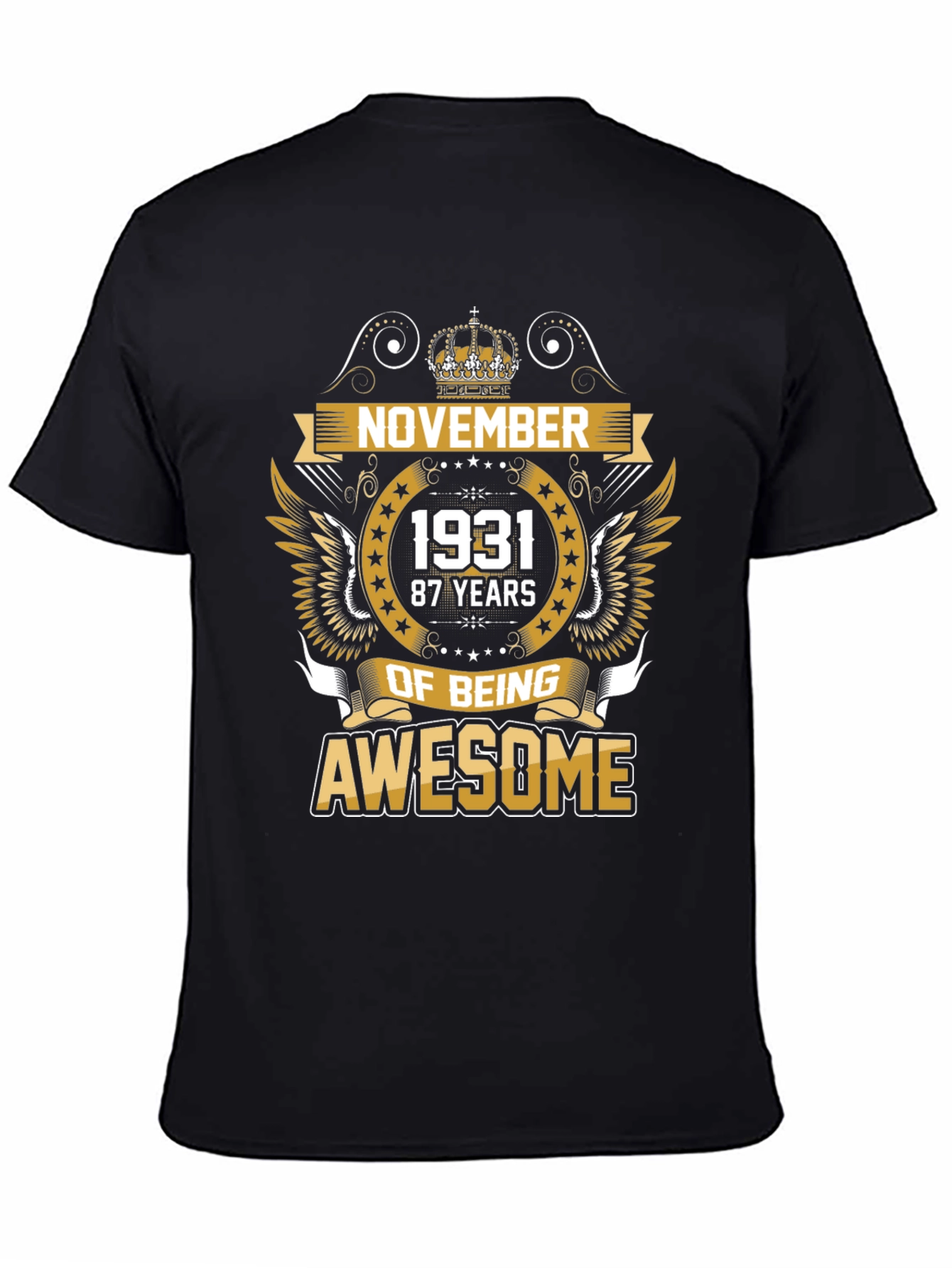 November 1931 87 Years of Being Awesome T-Shirt