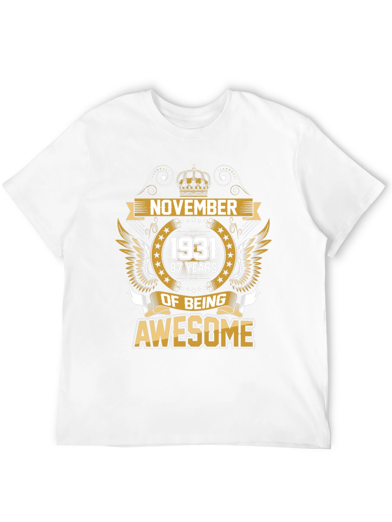 November 1931 87 Years of Being Awesome T-Shirt